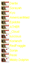 Dante, Sora, Kyo, AM, Epi, Ather, Cloud, lus, Kori, Frag, Sonja, Pepsi, Middy