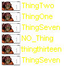 What are those things?